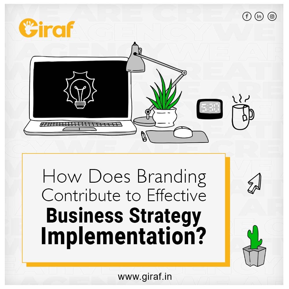How Does Branding Contribute to Effective Business Strategy Implementation?